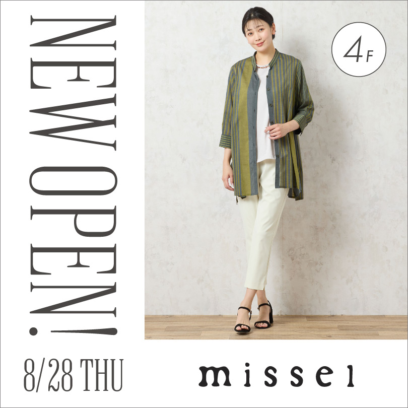 missel NEW OPEN！