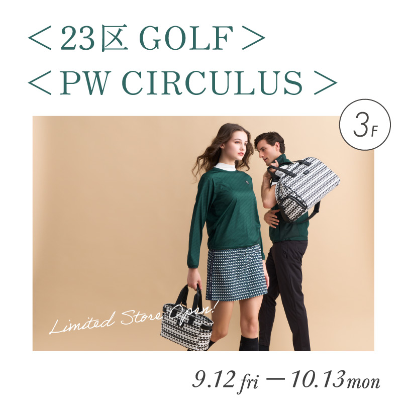 23区GOLF・PW CIRCULUS POPUP