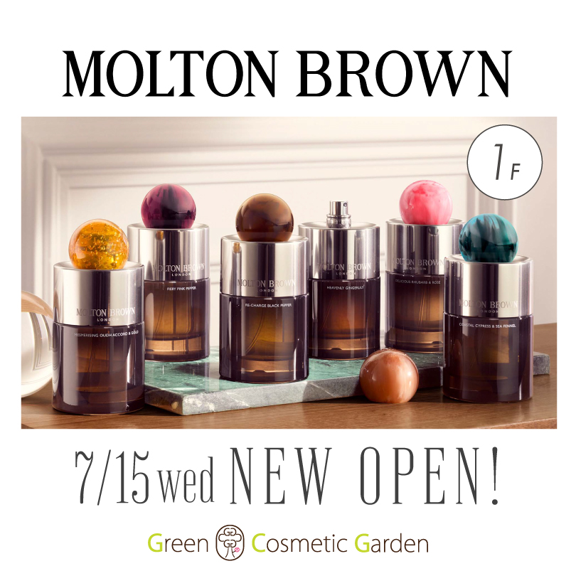 MOLTON BROWN NEW OPEN！